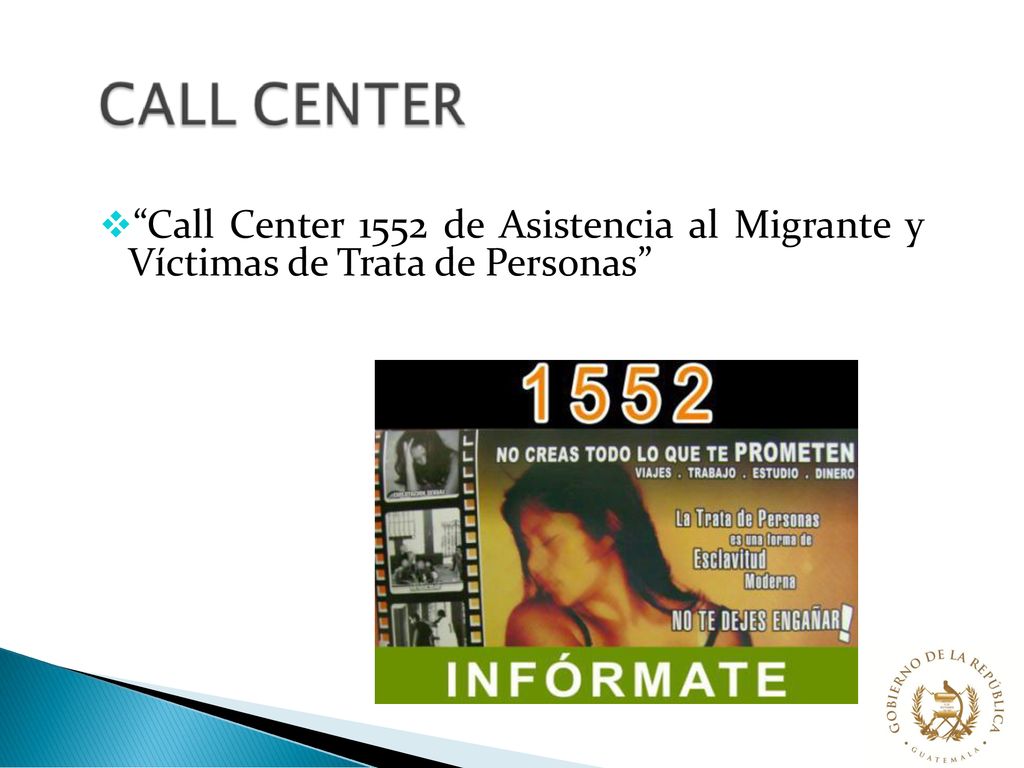 Call Center 1552 de Asistencia al Migrante y Víctimas de Trata de Personas