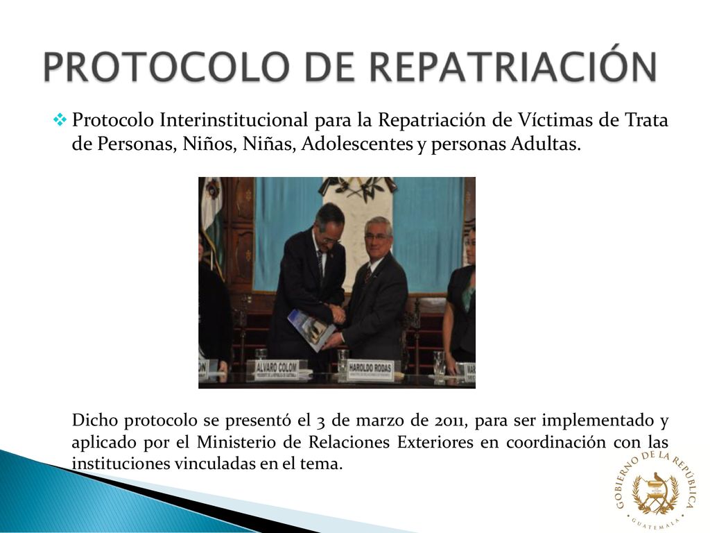 Protocolo Interinstitucional para la Repatriación de Víctimas de Trata de Personas, Niños, Niñas, Adolescentes y personas Adultas.
