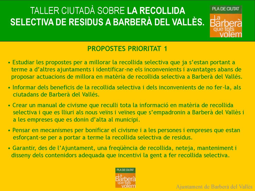 TALLER CIUTADÀ SOBRE LA RECOLLIDA SELECTIVA DE RESIDUS A BARBERÀ DEL VALLÈS.