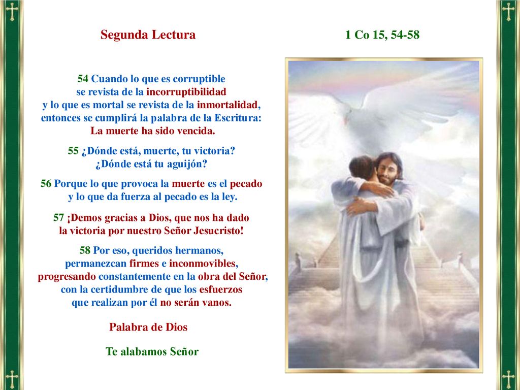 Segunda Lectura 1 Co 15, Palabra de Dios Te alabamos Señor
