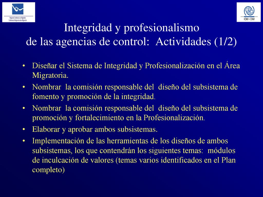 Integridad y profesionalismo de las agencias de control: Actividades (1/2)
