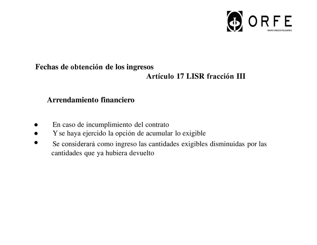 Fechas de obtención de los ingresos Artículo 17 LISR fracción III