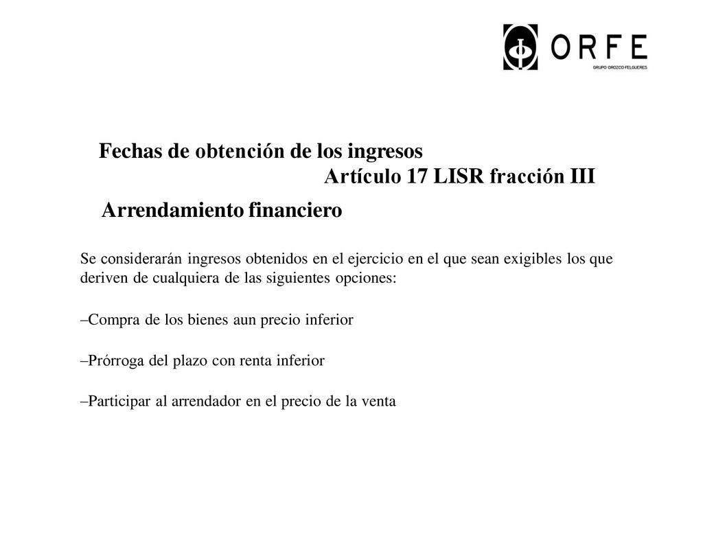 Fechas de obtención de los ingresos Artículo 17 LISR fracción III