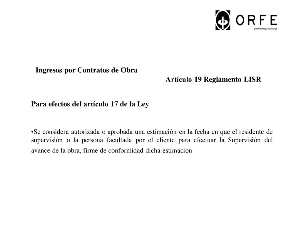 Ingresos por Contratos de Obra Artículo 19 Reglamento LISR