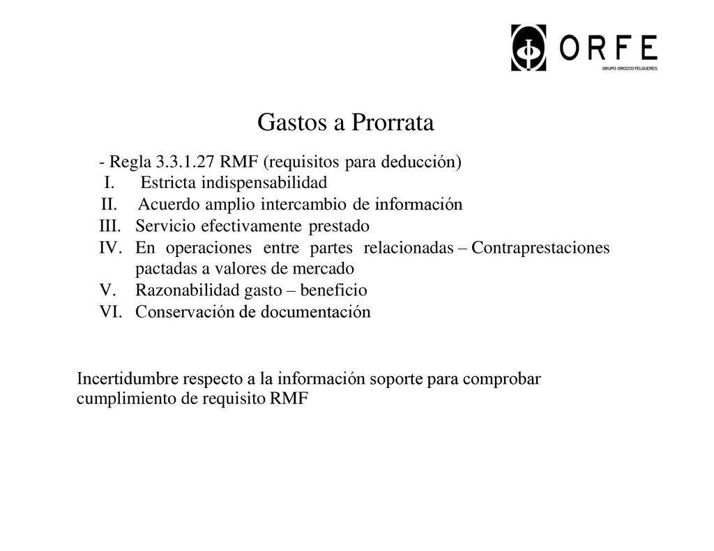 Gastos a Prorrata - Regla RMF (requisitos para deducción)