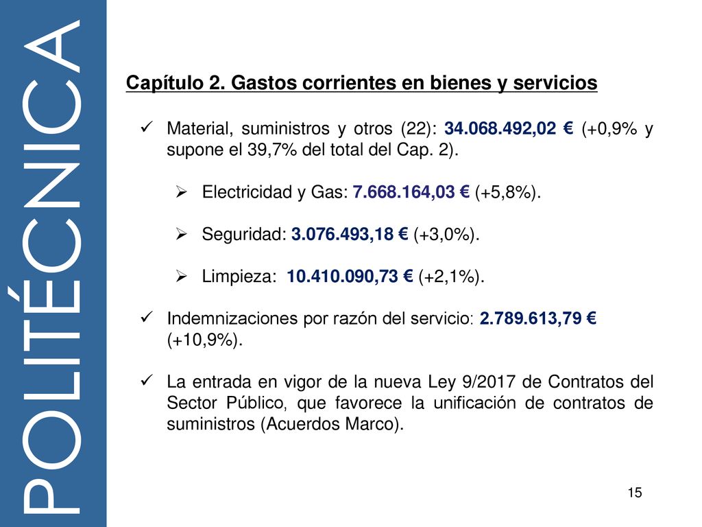 POLITÉCNICA Capítulo 2. Gastos corrientes en bienes y servicios