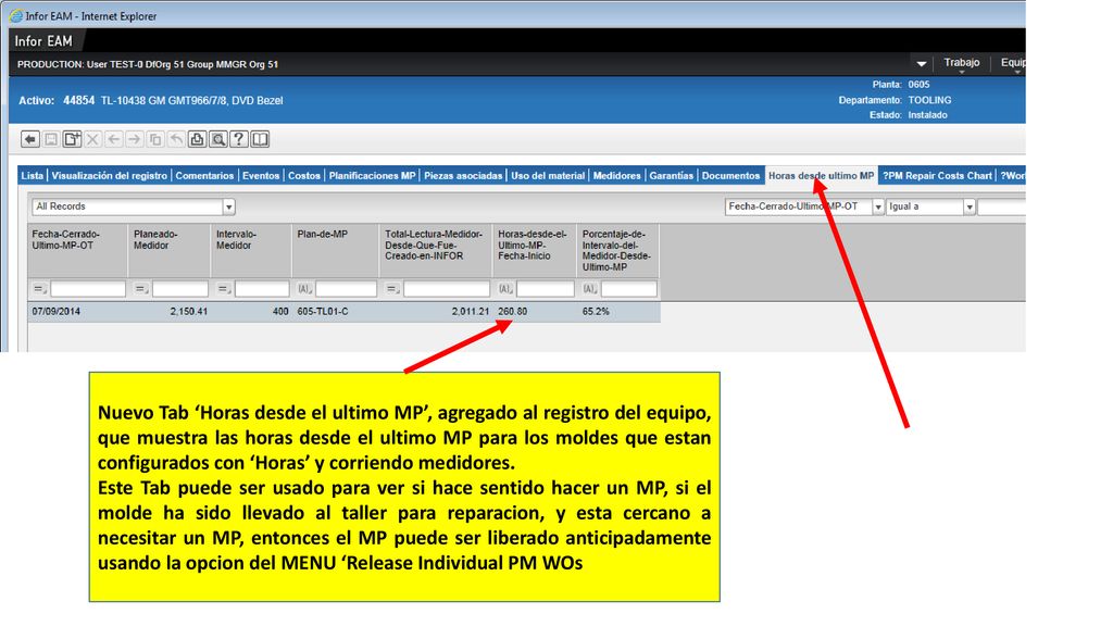 Nuevo Tab ‘Horas desde el ultimo MP’, agregado al registro del equipo, que muestra las horas desde el ultimo MP para los moldes que estan configurados con ‘Horas’ y corriendo medidores.