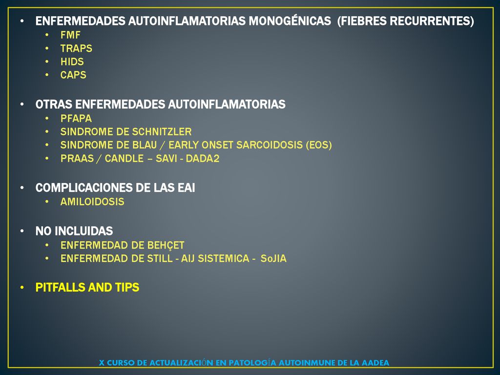 X CURSO DE ACTUALIZACIÓN EN PATOLOGÍA AUTOINMUNE DE LA AADEA