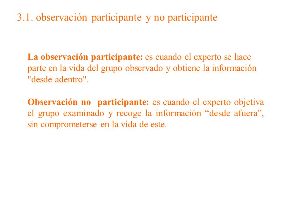 3.1. observación participante y no participante
