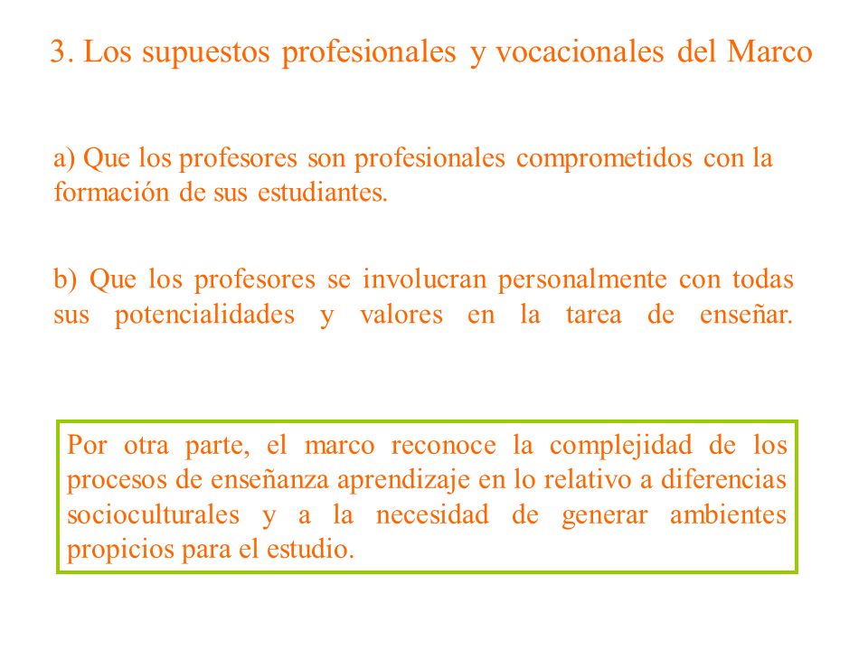 3. Los supuestos profesionales y vocacionales del Marco