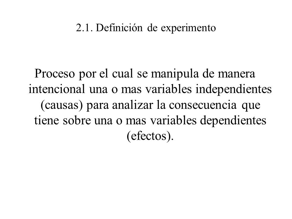 2.1. Definición de experimento