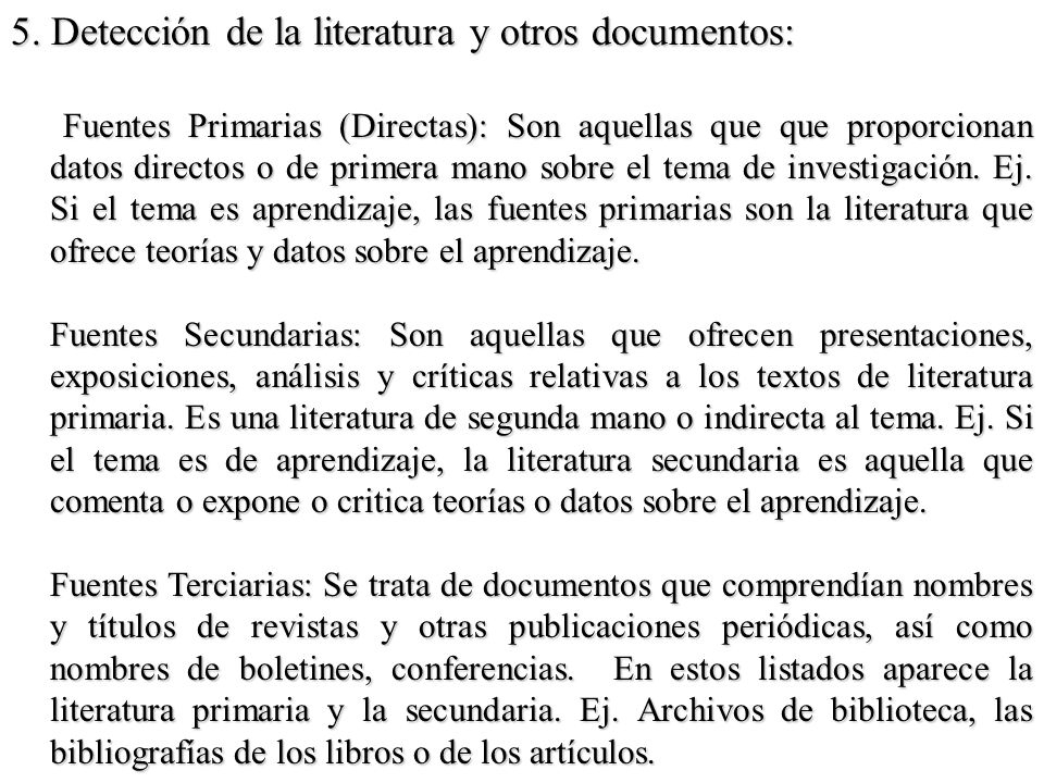 5. Detección de la literatura y otros documentos:
