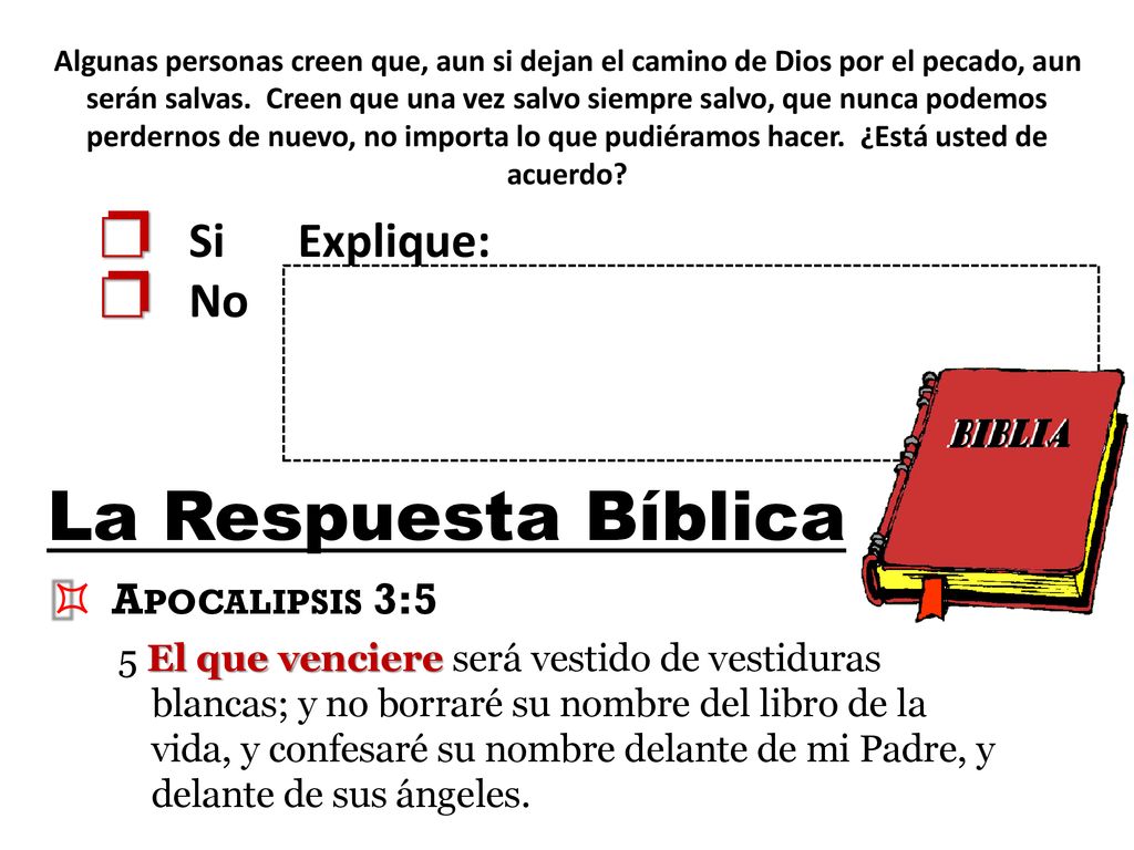 La Respuesta Bíblica ³ p Si Explique: p No Apocalipsis 3:5