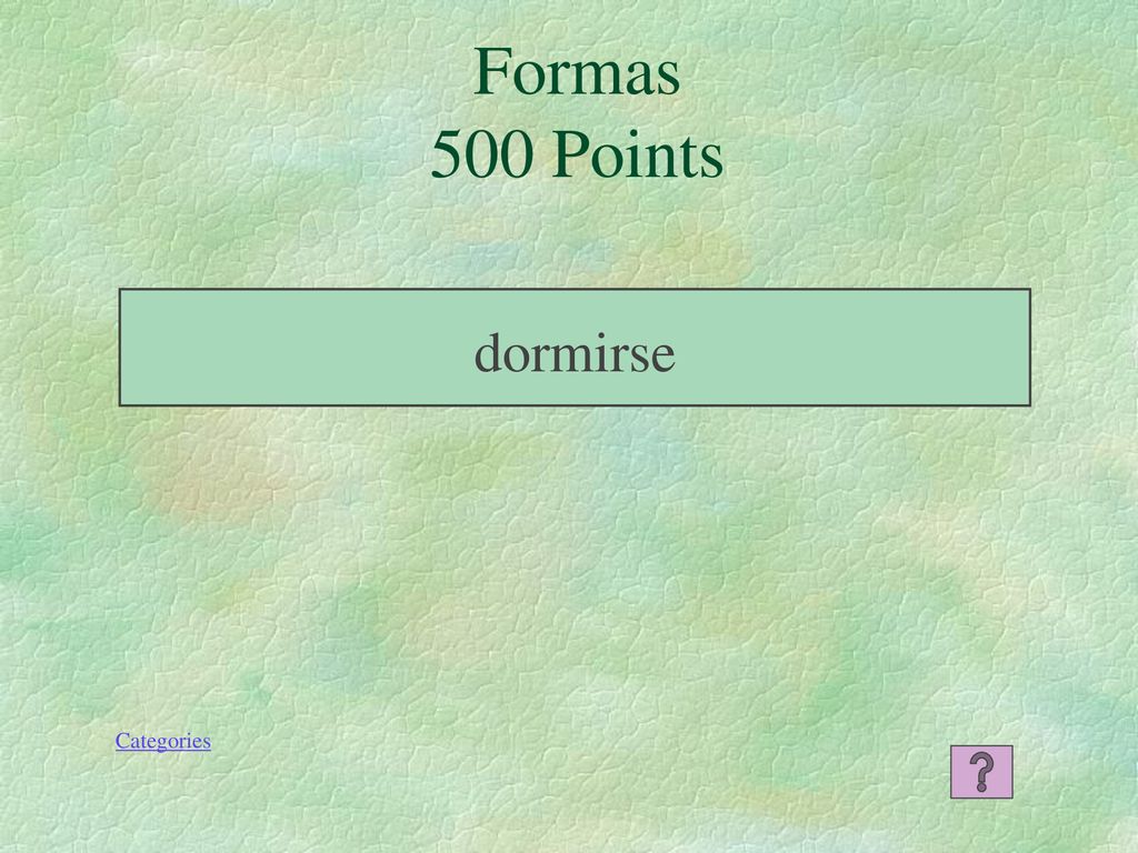 Formas 500 Points dormirse Categories