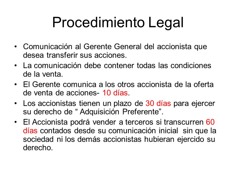 Procedimiento Legal Comunicación al Gerente General del accionista que desea transferir sus acciones.