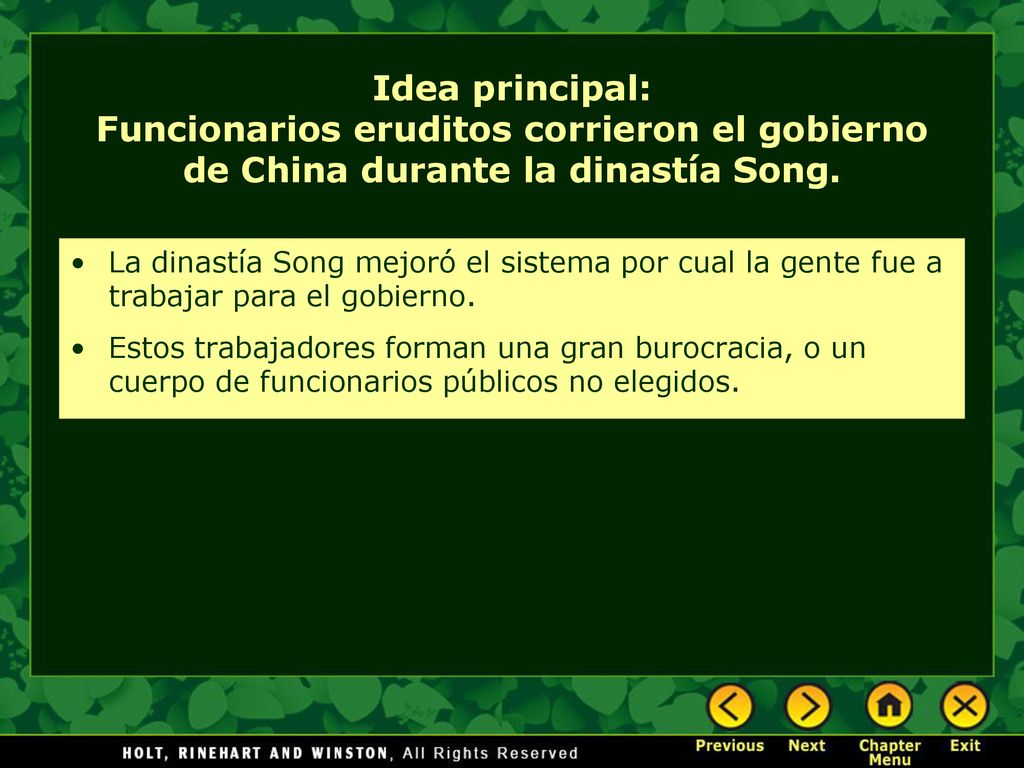 Idea principal: Funcionarios eruditos corrieron el gobierno de China durante la dinastía Song.