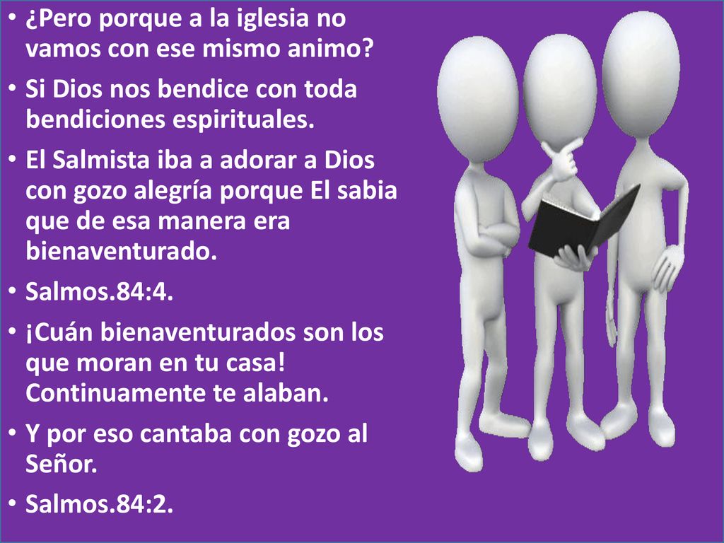 ¿Pero porque a la iglesia no vamos con ese mismo animo