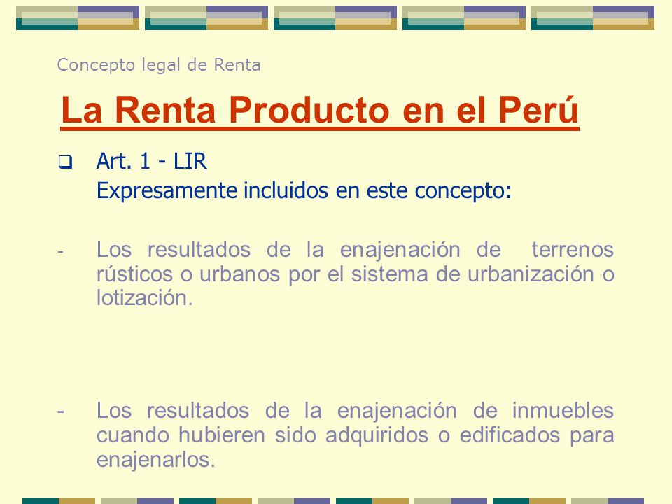 La Renta Producto en el Perú