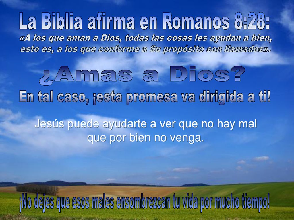 Jesús puede ayudarte a ver que no hay mal que por bien no venga.