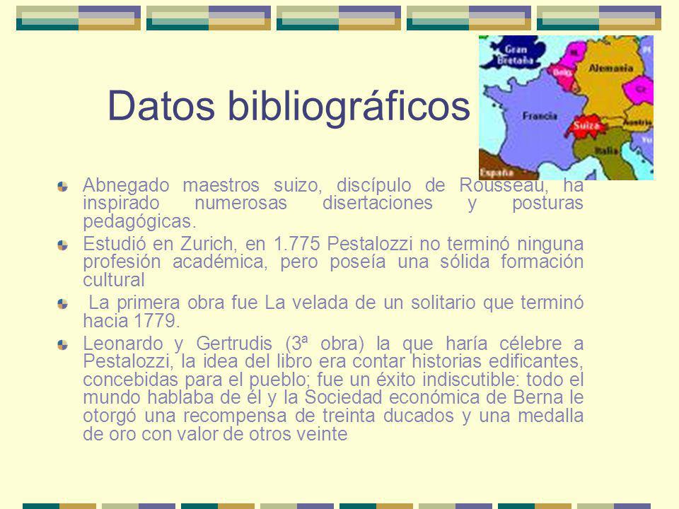 Datos bibliográficos Abnegado maestros suizo, discípulo de Rousseau, ha inspirado numerosas disertaciones y posturas pedagógicas.