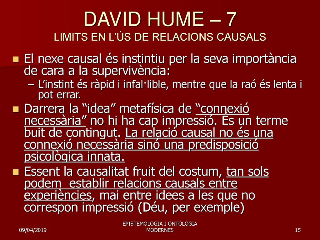 DAVID HUME – 7 LIMITS EN L’ÚS DE RELACIONS CAUSALS