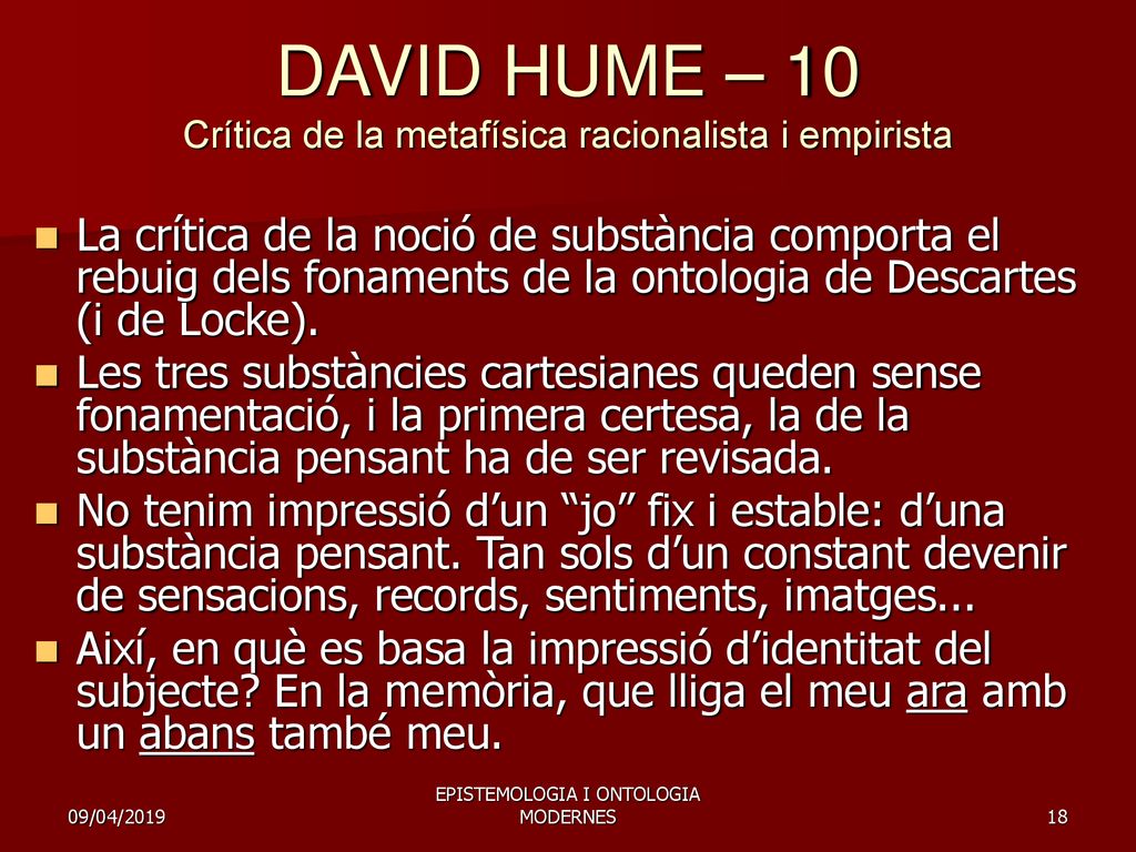 DAVID HUME – 10 Crítica de la metafísica racionalista i empirista