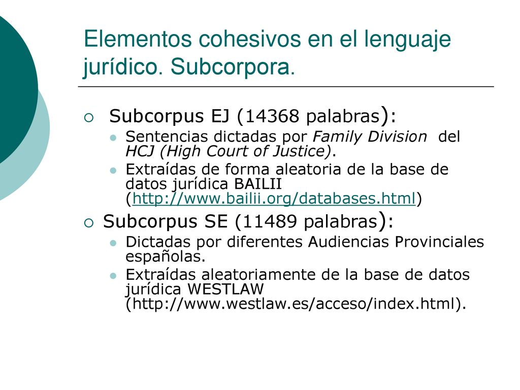 Elementos cohesivos en el lenguaje jurídico. Subcorpora.