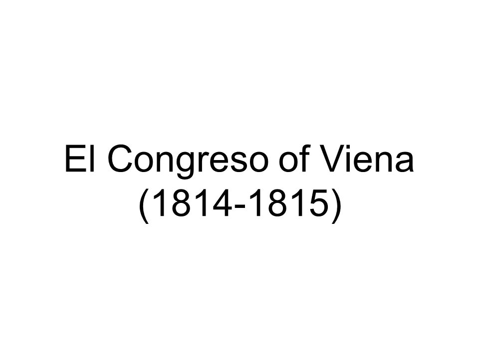 El Congreso of Viena ( )