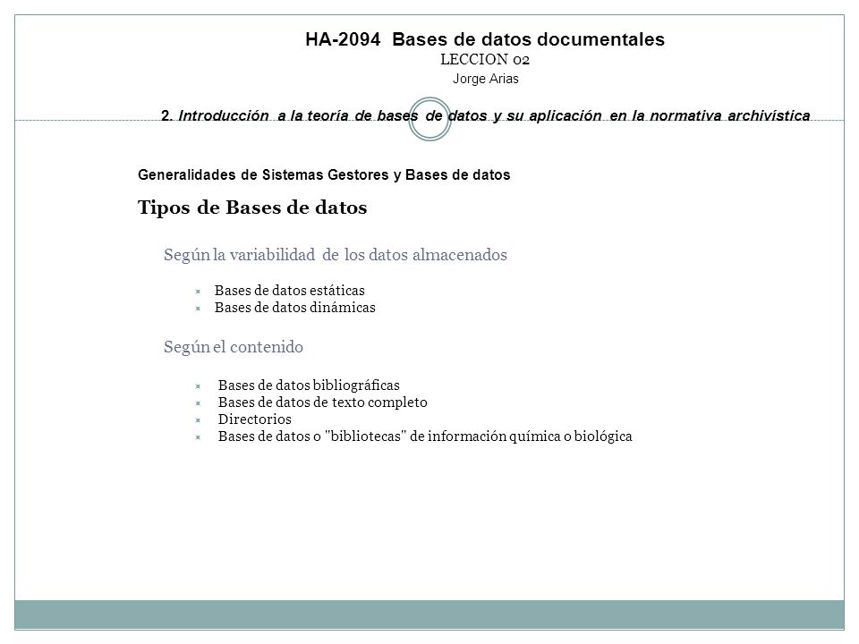 HA-2094 Bases de datos documentales LECCION 02 Jorge Arias 2