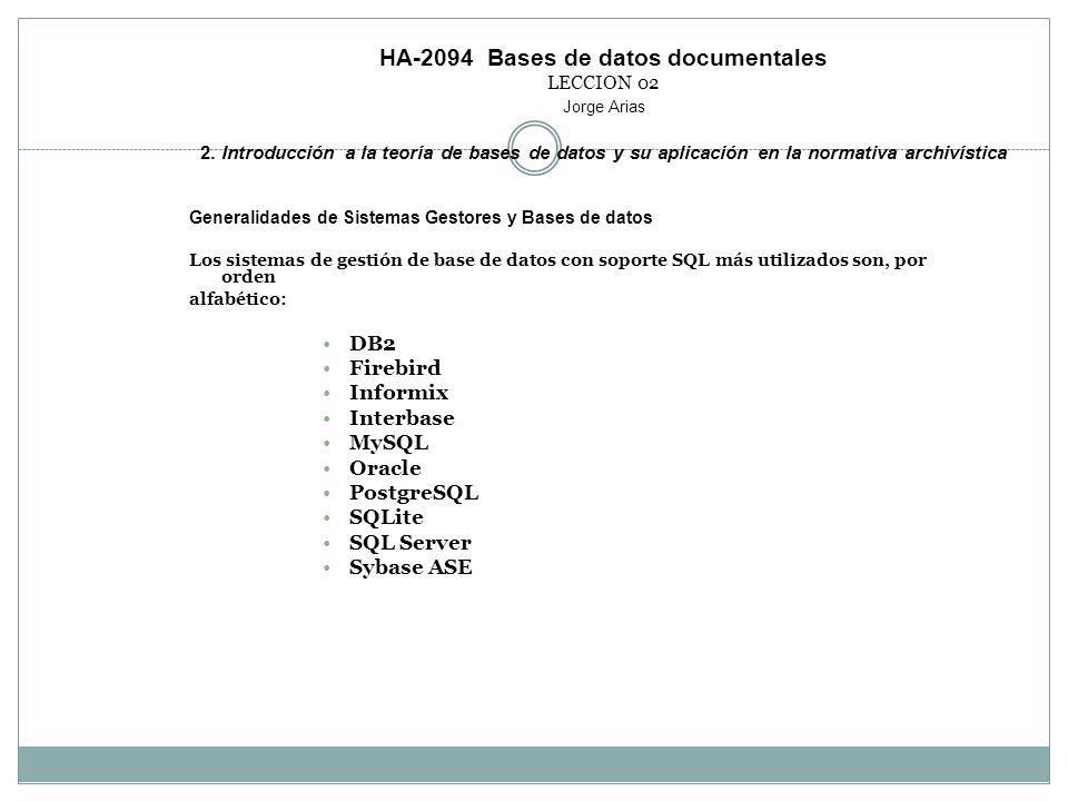 HA-2094 Bases de datos documentales LECCION 02 Jorge Arias 2
