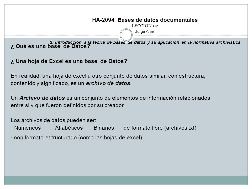 HA-2094 Bases de datos documentales LECCION 02 Jorge Arias 2