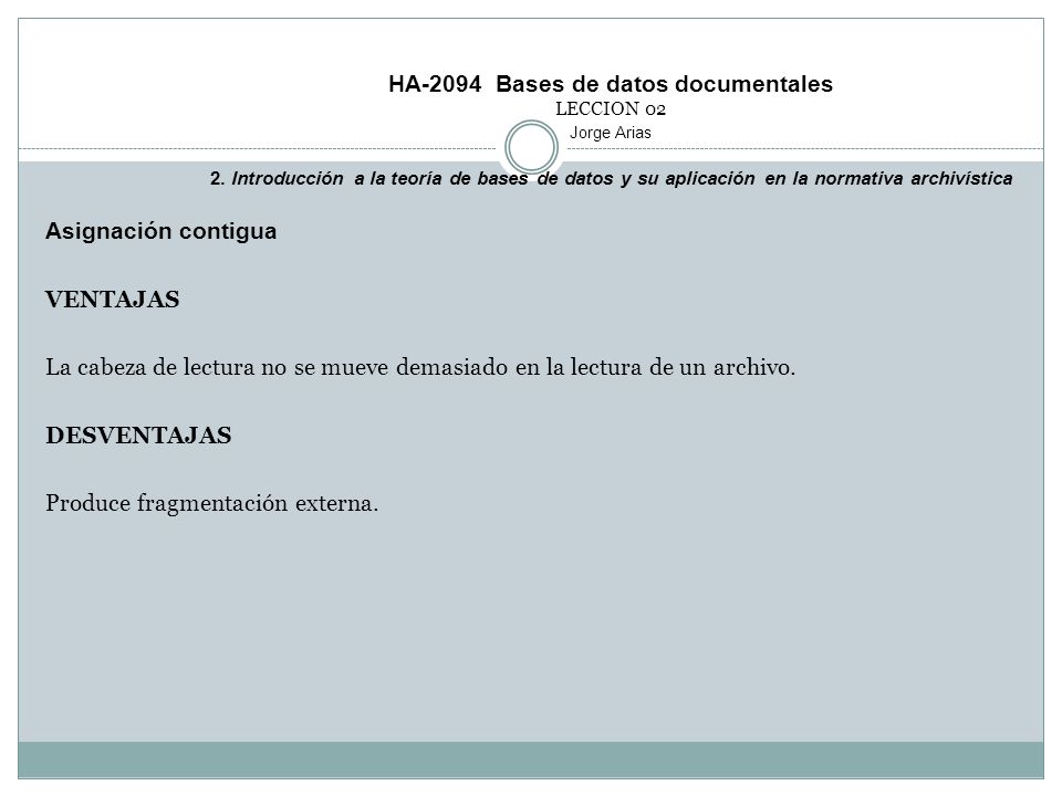 HA-2094 Bases de datos documentales LECCION 02 Jorge Arias 2