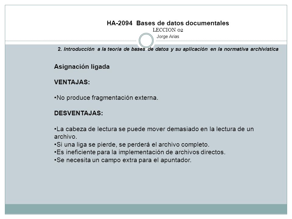 HA-2094 Bases de datos documentales LECCION 02 Jorge Arias 2