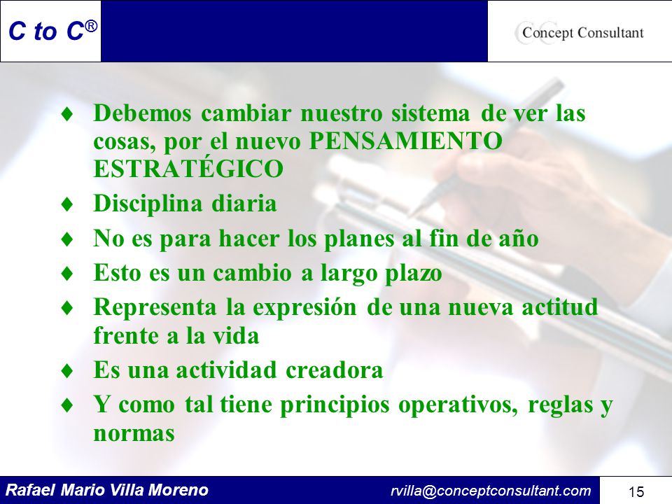 Debemos cambiar nuestro sistema de ver las cosas, por el nuevo PENSAMIENTO ESTRATÉGICO