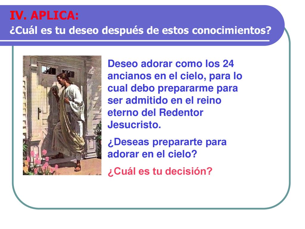 IV. APLICA: ¿Cuál es tu deseo después de estos conocimientos