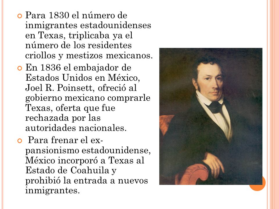 Para 1830 el número de inmigrantes estadounidenses en Texas, triplicaba ya el número de los residentes criollos y mestizos mexicanos.