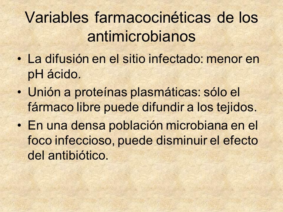 Variables farmacocinéticas de los antimicrobianos