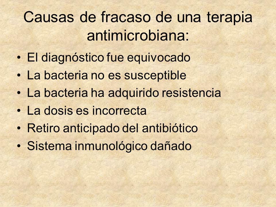 Causas de fracaso de una terapia antimicrobiana: