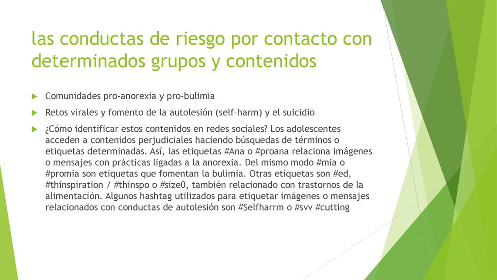 las conductas de riesgo por contacto con determinados grupos y contenidos