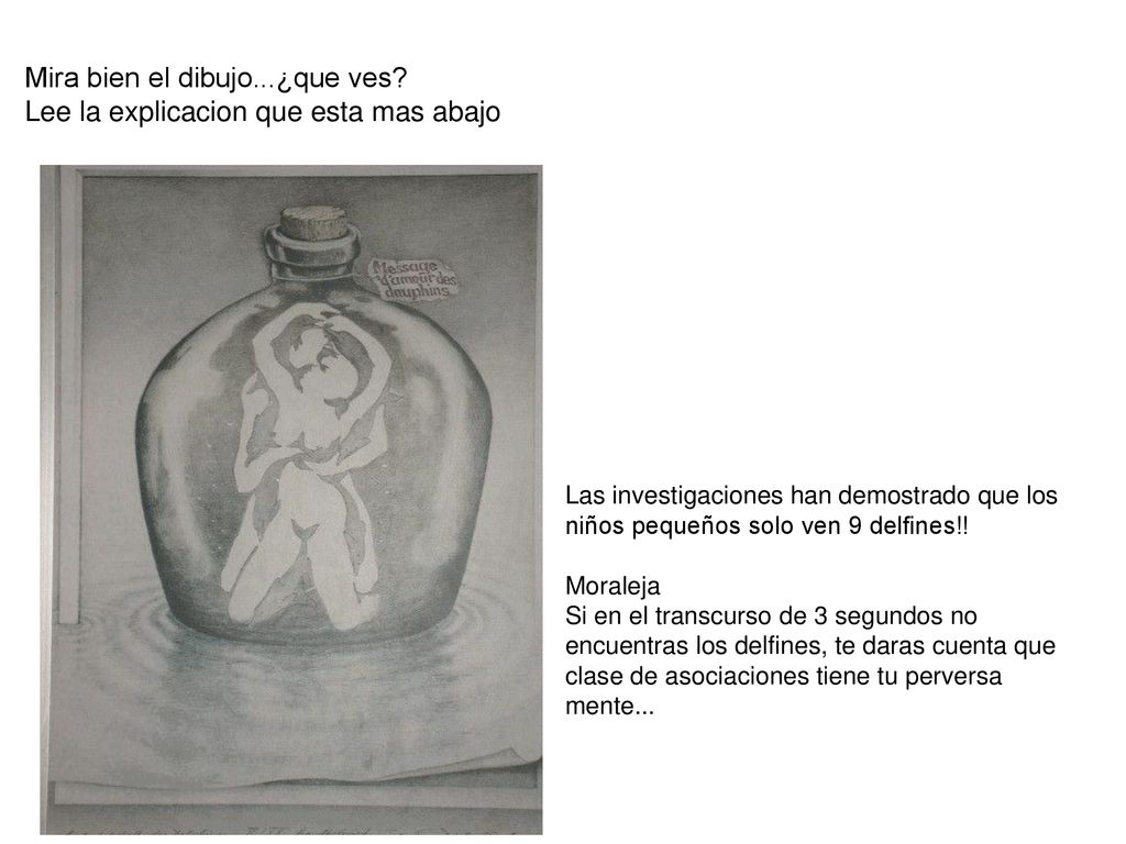 Mira bien el dibujo...¿que ves Lee la explicacion que esta mas abajo