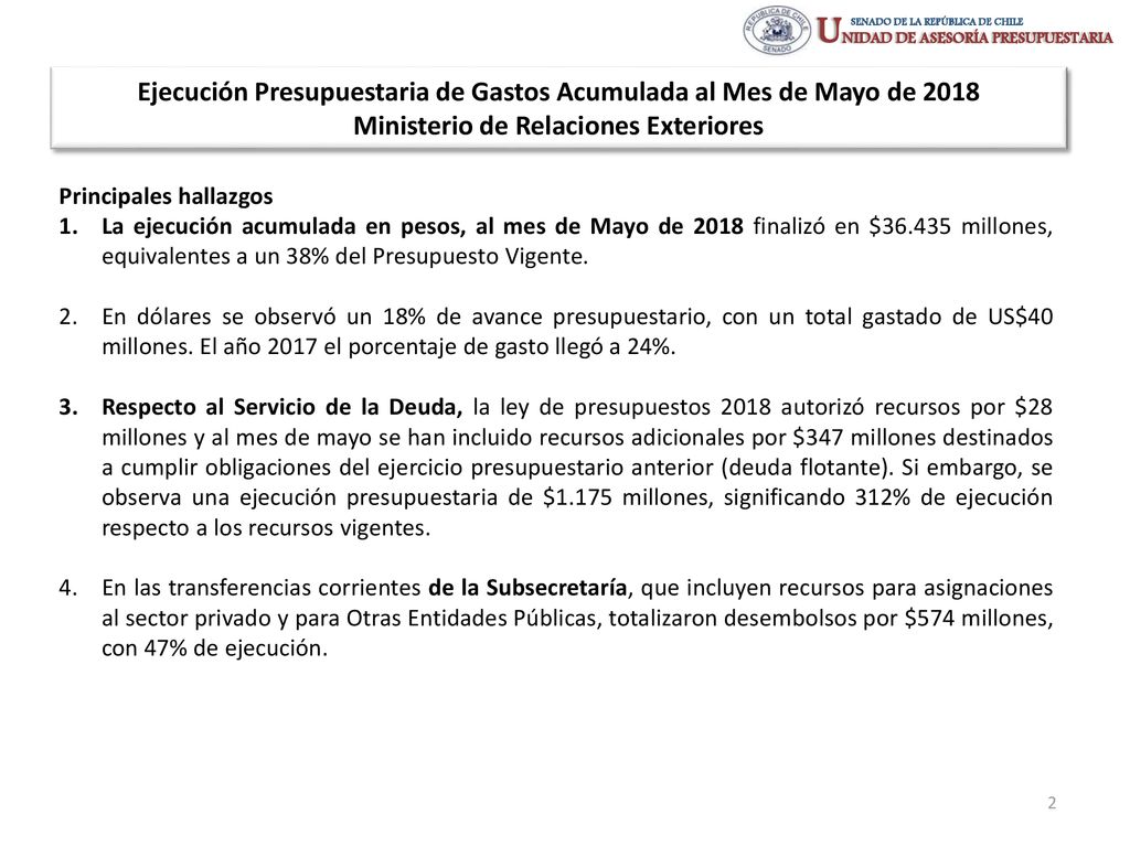 Ejecución Presupuestaria de Gastos Acumulada al Mes de Mayo de 2018 Ministerio de Relaciones Exteriores