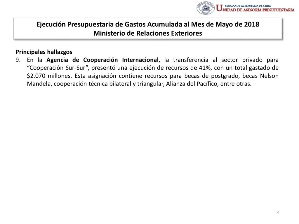 Ejecución Presupuestaria de Gastos Acumulada al Mes de Mayo de 2018 Ministerio de Relaciones Exteriores