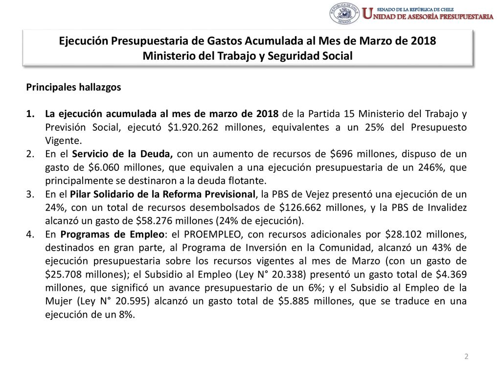 Ejecución Presupuestaria de Gastos Acumulada al Mes de Marzo de 2018 Ministerio del Trabajo y Seguridad Social