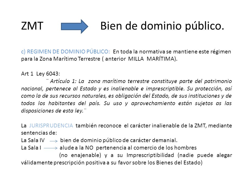 ZMT Bien de dominio público.