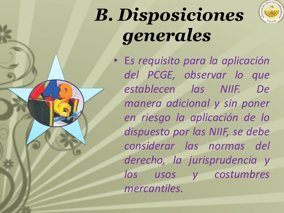 B. Disposiciones generales