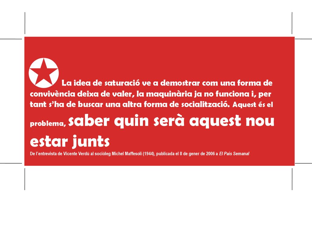 La idea de saturació ve a demostrar com una forma de