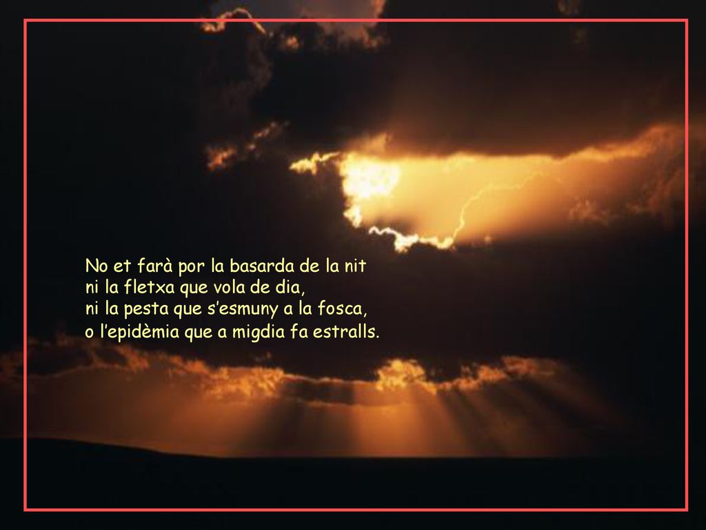 No et farà por la basarda de la nit