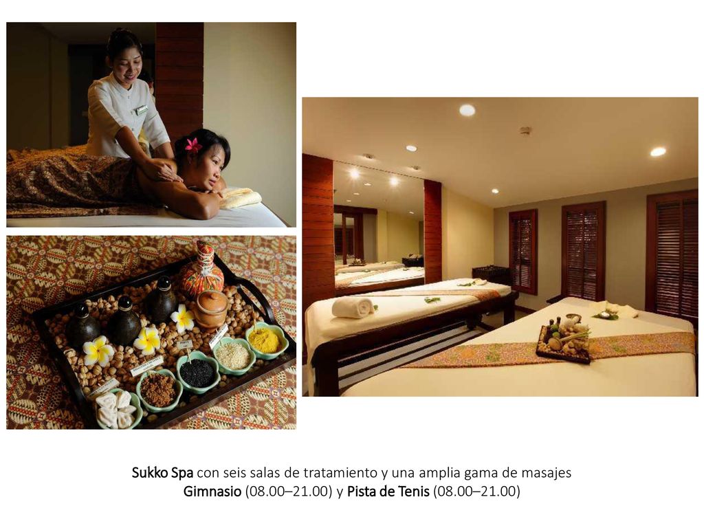 Sukko Spa con seis salas de tratamiento y una amplia gama de masajes Gimnasio (08.00–21.00) y Pista de Tenis (08.00–21.00)