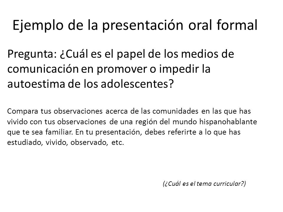 Ejemplo de la presentación oral formal