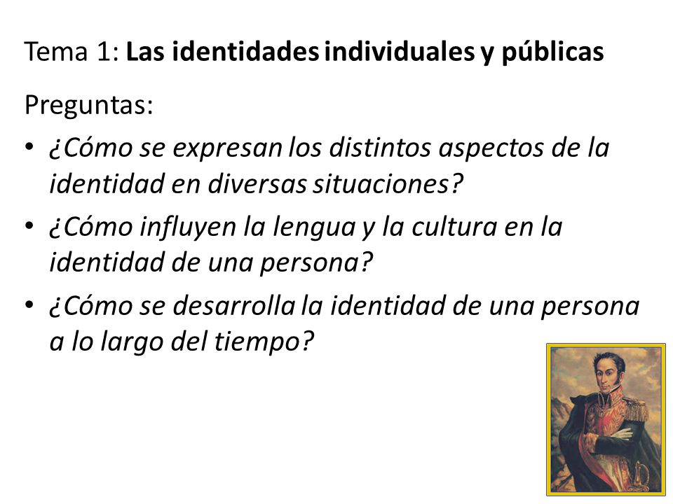 Tema 1: Las identidades individuales y públicas